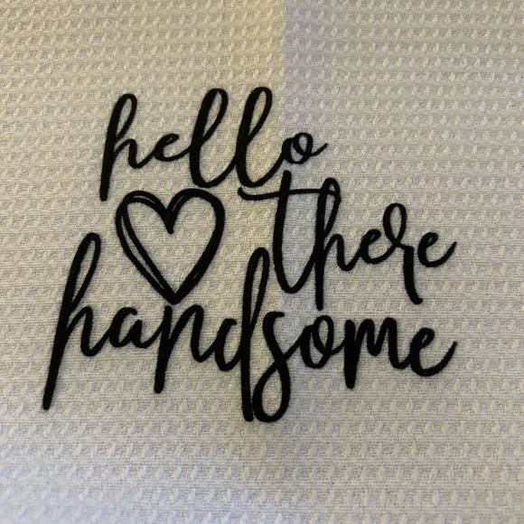 Good Morning Gorgeous, Hello There Handsome Dish/Hand towels. Set of 2 NEW - Picture 3 of 4